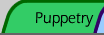 [Puppetry Info]