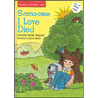 5134904: Someone I Love Died Alternatives to Attitudes That Steal the Joy of