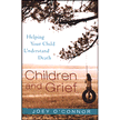 59760: Children and Grief: Helping Your Child Understand Death