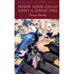 642629: When Your Child Loses a Loved One