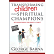 732934: Transforming Children into Spiritual Champions